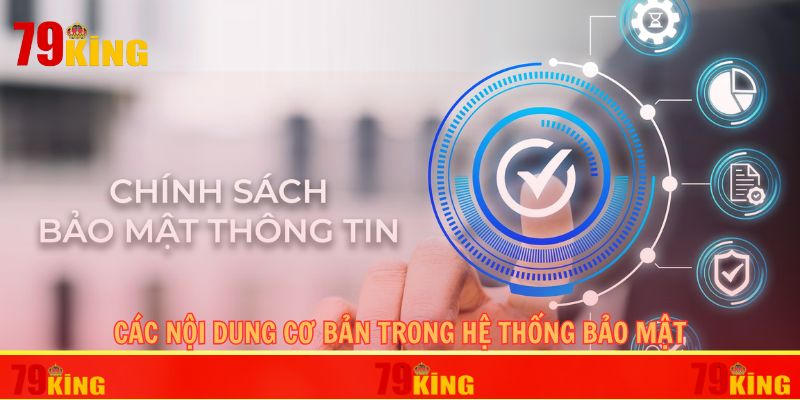 Các nội dung cơ bản trong hệ thống bảo mật