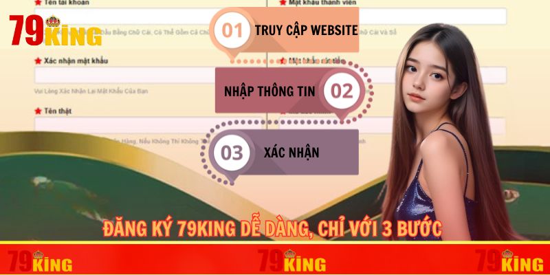 3 Bước đăng ký 79KING dễ thực hiện