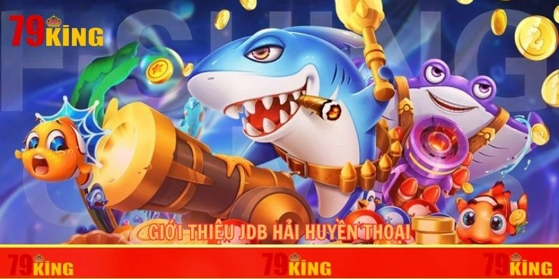 Sơ lược về tựa game độc đáo JDB hải huyền thoại