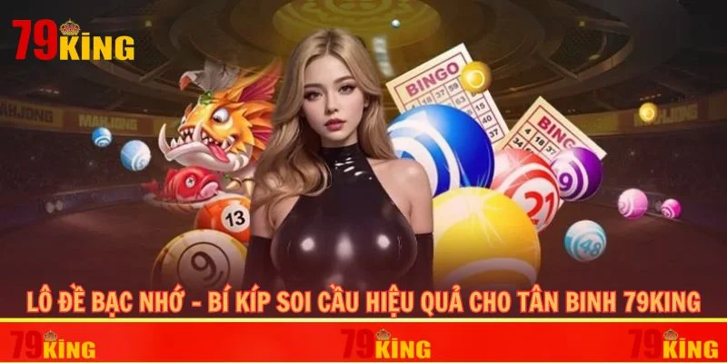 lô đề bạc nhớ