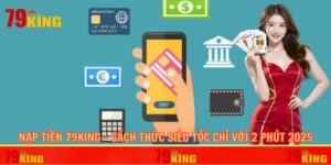 nạp tiền 79king