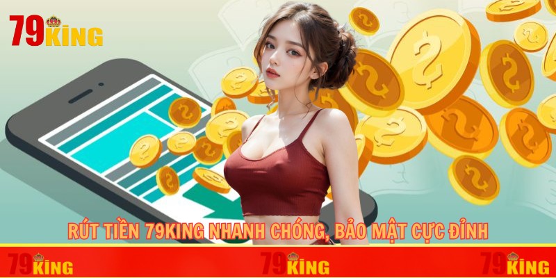 rút tiền 79king